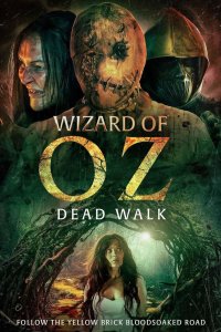 Волшебник Изумрудного города: Ходячие мертвецы (2025)